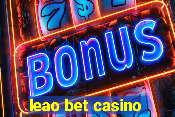 leao bet casino